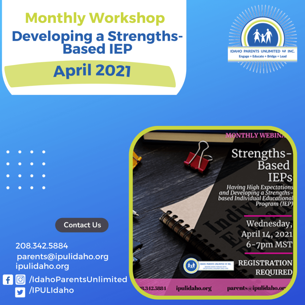 April 2021 Developing a Strengths-Based IEP