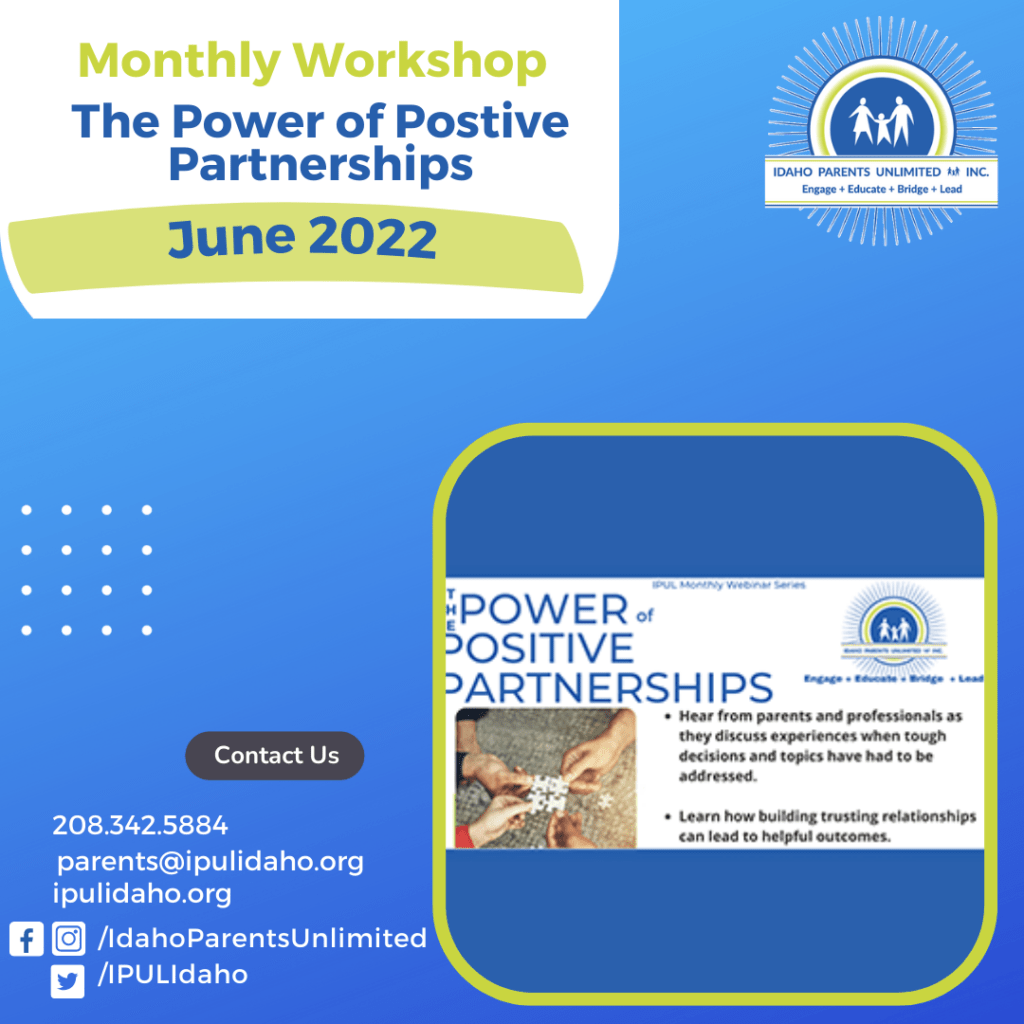 June 2022 The Power of Positive Partnerships
